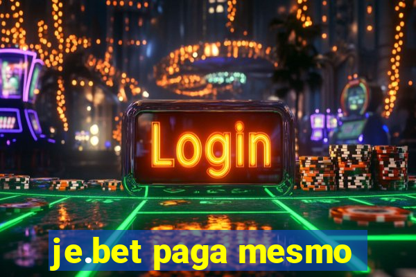 je.bet paga mesmo